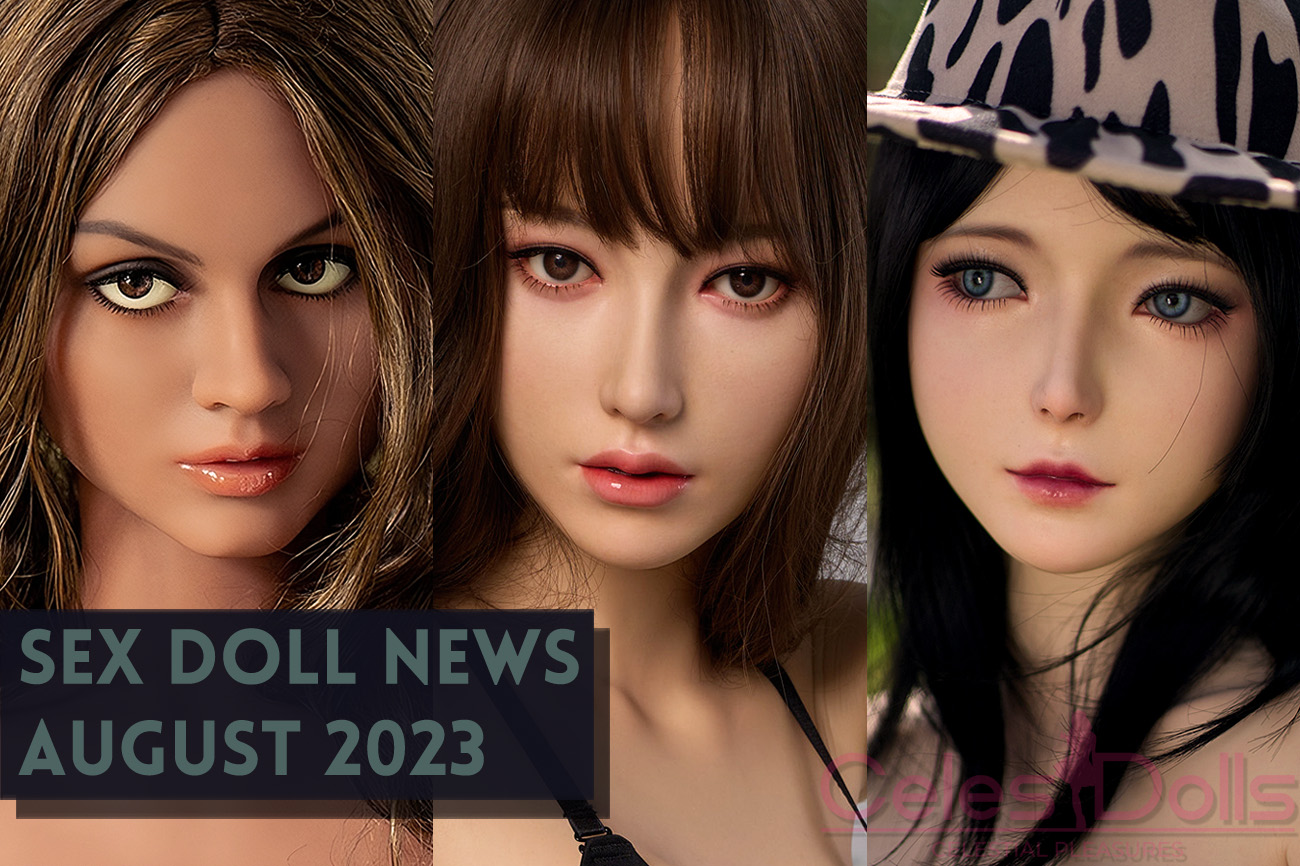 You are currently viewing New Sex Doll Heads, EXDOLL 165SEVO, Seamless Neck, & More