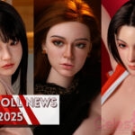 Top-Cydoll’s Shuyu, Cute Dolls, JX Doll, Sigafun, AI, & More