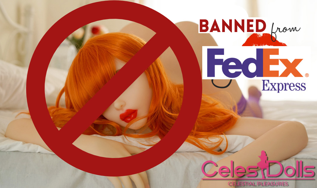 You are currently viewing Fedex Bans All Sex Doll Shipments in the UK